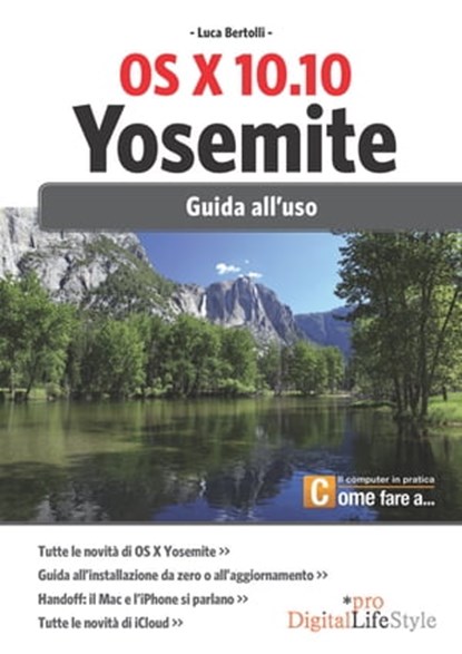 OS X 10.10 Yosemite, Luca Bertolli - Ebook - 9788868951351
