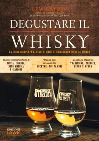 Degustare il whisky, Lew Bryson - Ebook - 9788868952143