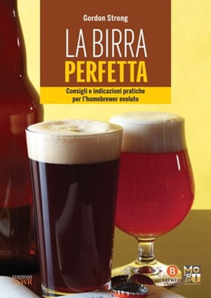 La birra perfetta, Gordon Strong - Ebook - 9788868955014