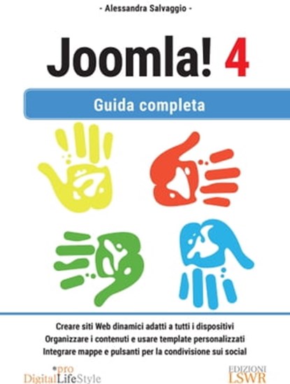 Joomla! 4 - Guida completa, Alessandra Salvaggio - Ebook - 9788868956806
