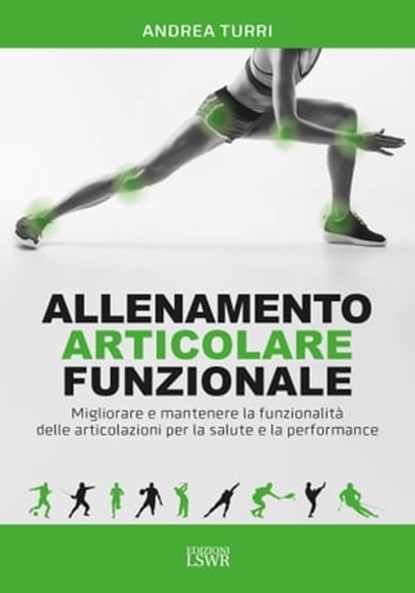 Allenamento articolare funzionale, Andrea Turri - Ebook - 9788868957667