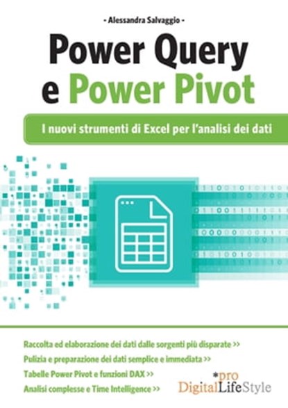 Power Query e Power Pivot, Alessandra Salvaggio - Ebook - 9788868958824