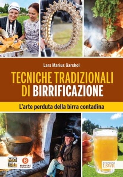 Tecniche tradizionali di birrificazione, Lars Marius Garshol - Ebook - 9788868959111
