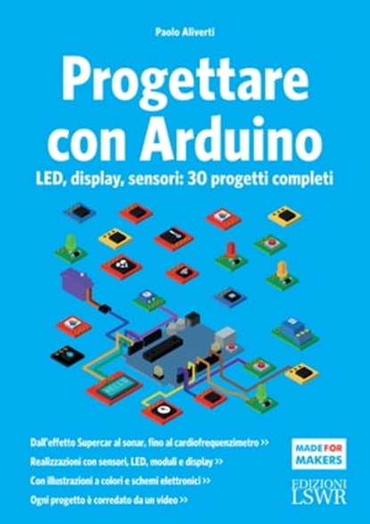 Progettare con Arduino, Paolo Aliverti - Ebook - 9788868959173