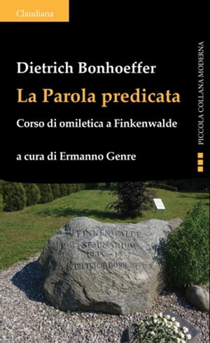 La Parola predicata, Dietrich Bonhoeffer - Ebook - 9788868985202