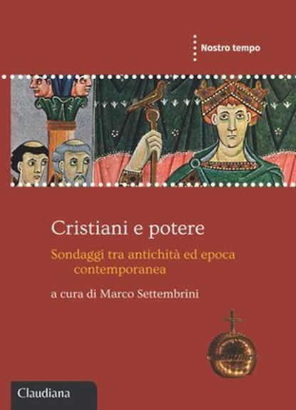 Cristiani e potere, Marco Settembrini - Ebook - 9788868985585