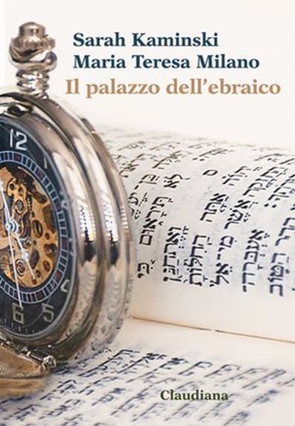 Il palazzo dell'ebraico, Milano Maria Teresa ; Kaminski Sarah - Ebook - 9788868985776