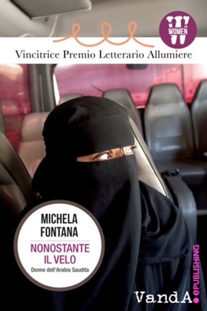 Nonostante il velo, Michela Fontana - Ebook - 9788868991395
