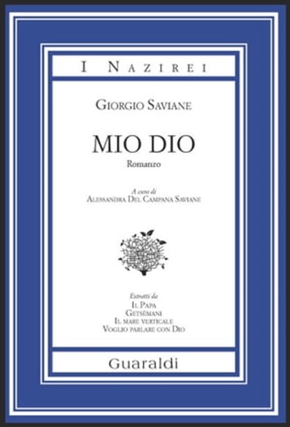 Mio Dio, Giorgio Saviane - Ebook - 9788869270253