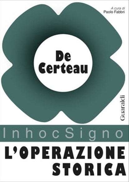 L'operazione storica, Michel de Certeau - Ebook - 9788869270819