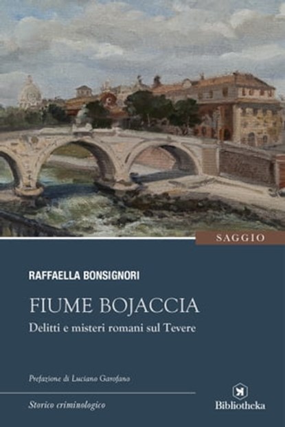 Fiume Bojaccia, Raffaella Bonsignori - Ebook - 9788869340451