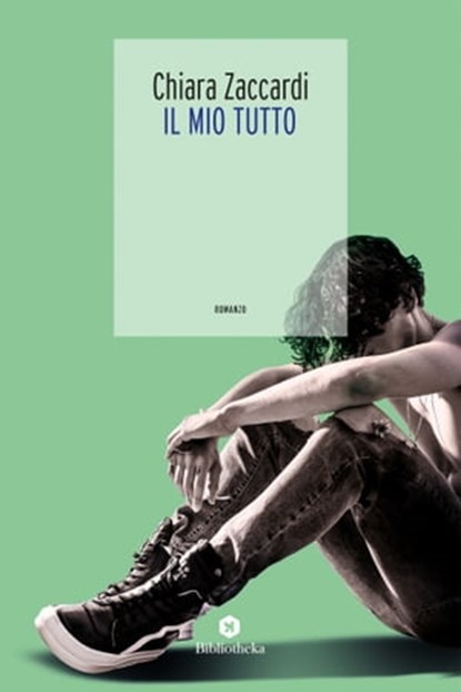 Il Mio tutto, Chiara Zaccardi - Ebook - 9788869346477