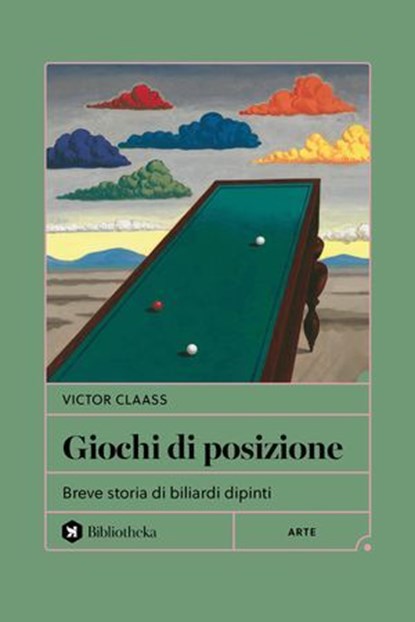 Giochi di posizione, Victor Claass ; Mario Cucca - Ebook - 9788869349447