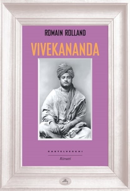 Vivekananda, Romain Rolland - Ebook - 9788869443763