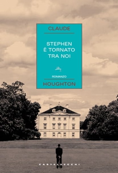 Stephen è tornato tra noi, Claude Houghton - Ebook - 9788869444593