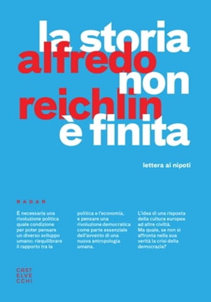 La storia non è finita, Alfredo Reichlin - Ebook - 9788869448560
