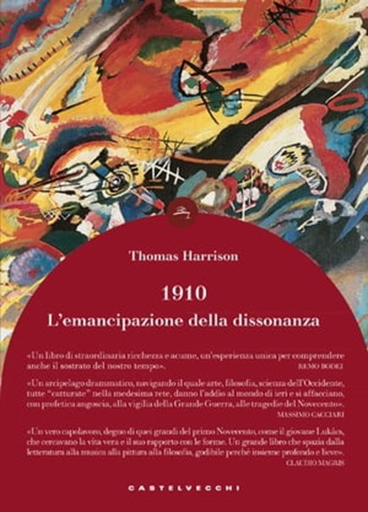 1910: l'emancipazione della dissonanza, Thomas Harrison - Ebook - 9788869449741