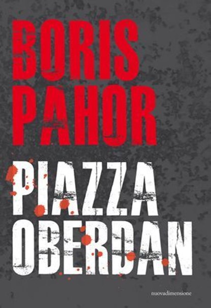 Piazza Oberdan, Boris Pahor - Ebook - 9788869586514