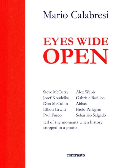 Eyes Wide Open, Mario Calabresi - Gebonden - 9788869655807