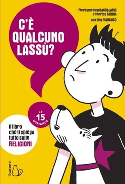 C'è qualcuno lassù?, Pierdomenico Baccalario ; Federico Taddia - Ebook - 9788869668487