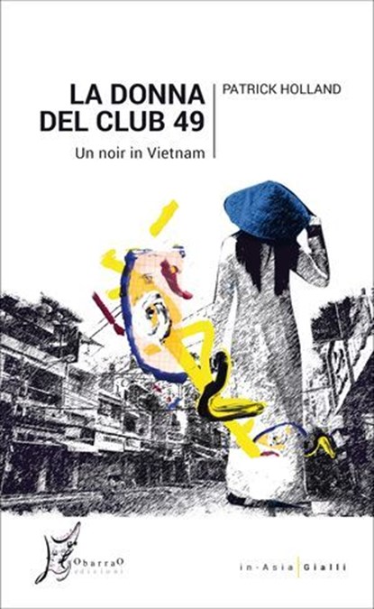 La donna del Club 49, Patrick Holland - Ebook - 9788869680625