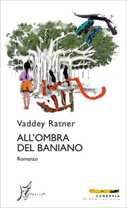 All'ombra del baniano, Vaddey Ratner - Ebook - 9788869681066