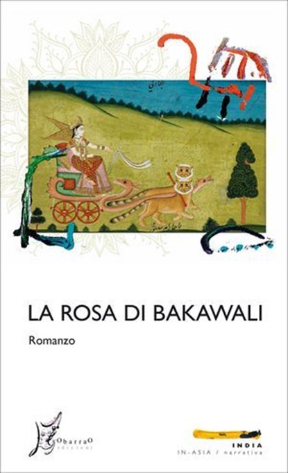 La rosa di Bakawali, Anonimo indiano - Ebook - 9788869681172