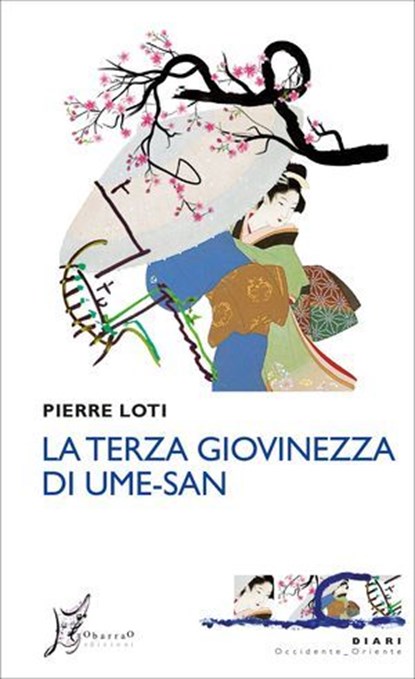 La terza giovinezza di Ume-san, Pierre Loti - Ebook - 9788869681189