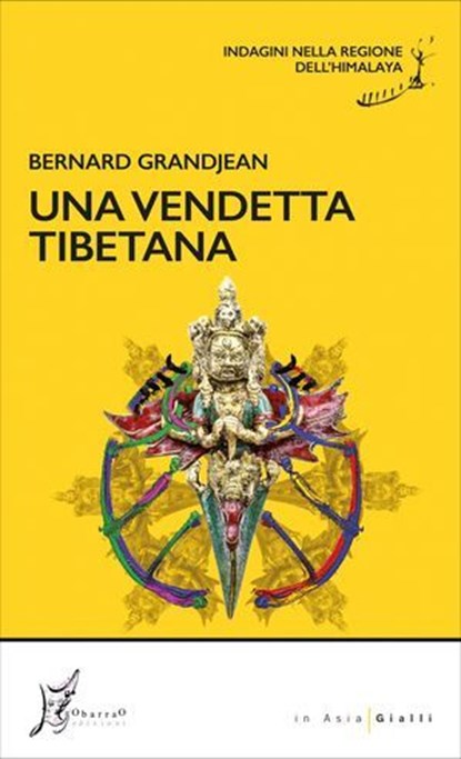 Una vendetta tibetana, Bernard Grandjean - Ebook - 9788869681578
