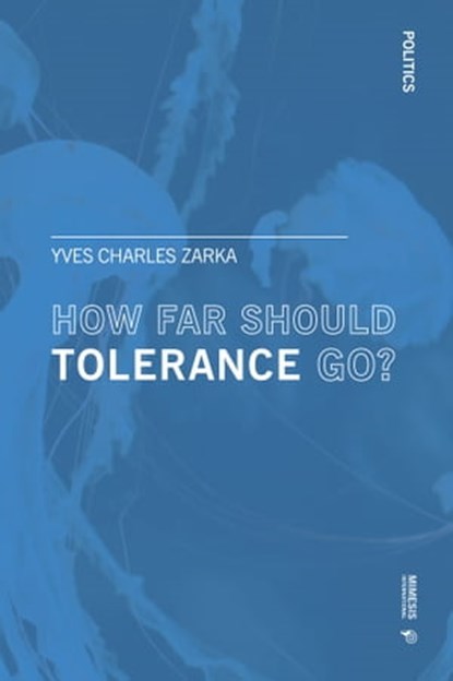 How far Should Tolerance go?, Yves Charles Zarka - Ebook - 9788869772146
