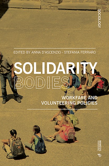 Solidarity Bodies, Anna D'Ascenzio ; Stefania Ferraro - Paperback - 9788869772290
