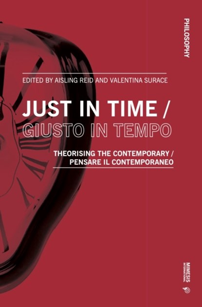 Just in Time / Giusto in tempo, Aisling Reid ; Valentina Surace - Paperback - 9788869774171