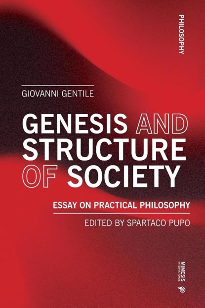 Genesis and Structure of Society, Giovanni Gentile - Paperback - 9788869774959