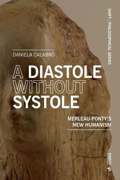 A Diastole Without Systole, Daniela Calabrò - Paperback - 9788869775253