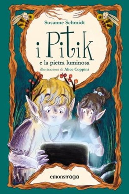 I Pitik e la pietra luminosa, Susanne Schmidt - Ebook - 9788869868122