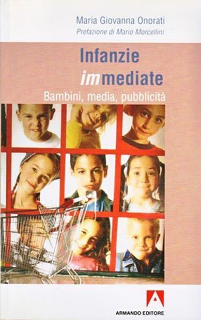 Infanzie immediate, Maria Giovanna Onorati - Ebook - 9788869921247
