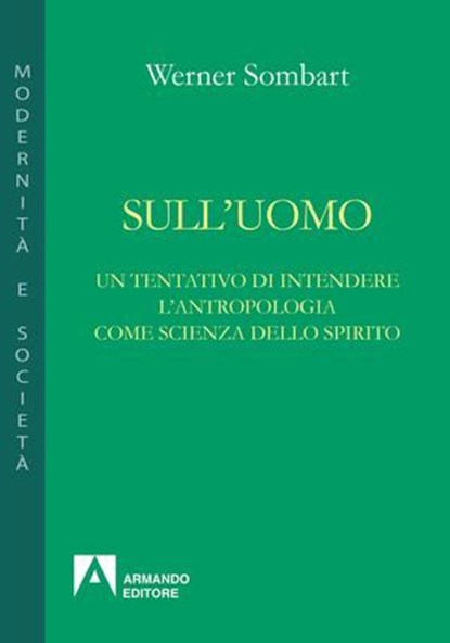 Sull'uomo, Werner Sombart - Ebook - 9788869921643