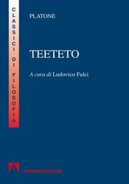 Teeteto, Platone - Ebook - 9788869924170