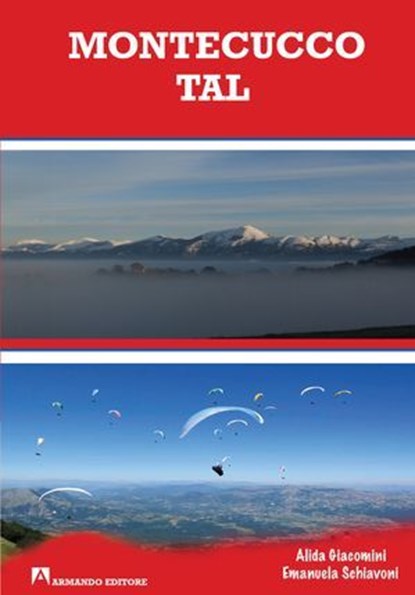 MontecuccoTal, Alida Giacomini - Ebook - 9788869926549
