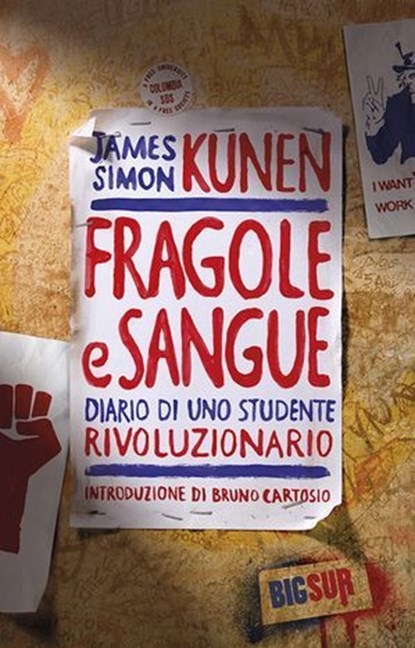 Fragole e sangue, James Simon Kunen - Ebook - 9788869980336