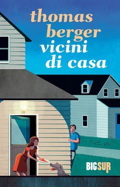 Vicini di casa, Thomas Berger - Ebook - 9788869981661