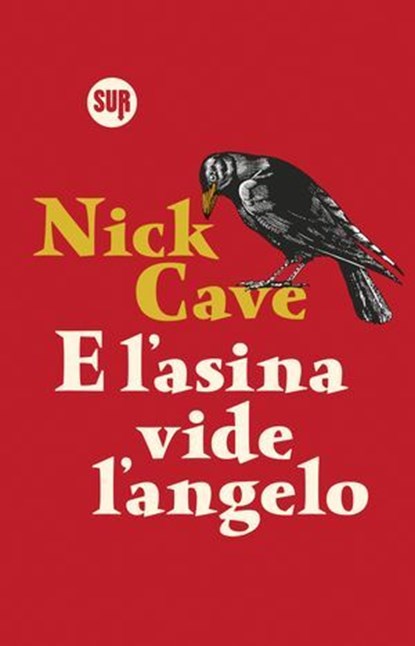 E l'asina vide l'angelo, Nick Cave - Ebook - 9788869982170