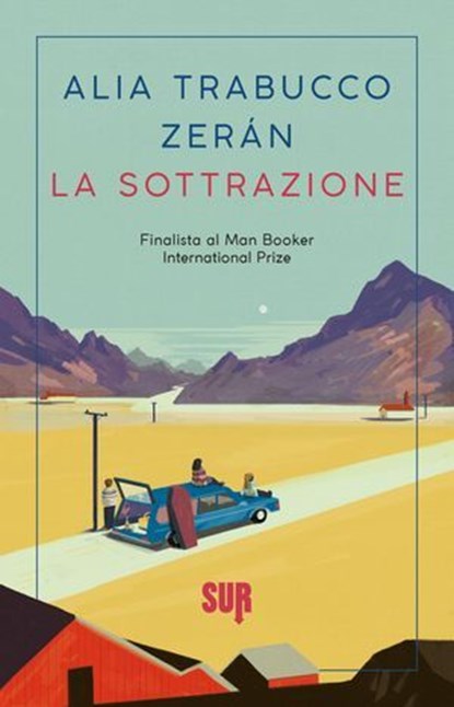 La sottrazione, Alia Trabucco Zerán - Ebook - 9788869982415