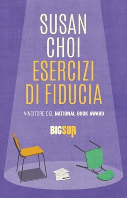 Esercizi di fiducia, Susan Choi - Ebook - 9788869982590