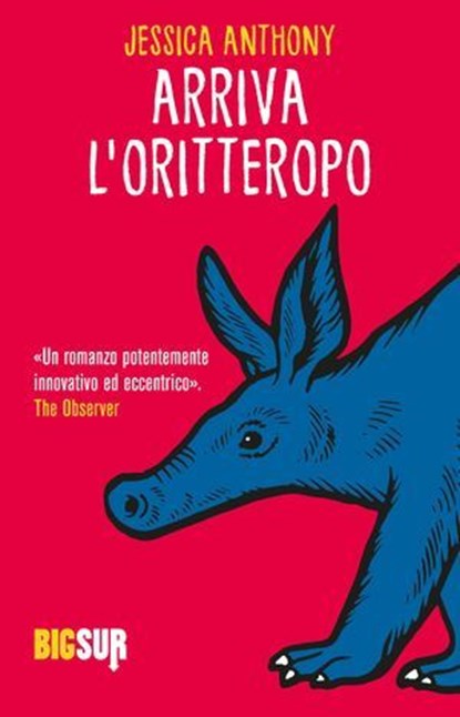 Arriva l'oritteropo, Jessica Anthony - Ebook - 9788869983467