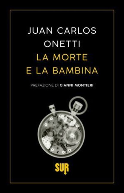 La morte e la bambina, Juan Carlos Onetti - Ebook - 9788869984075
