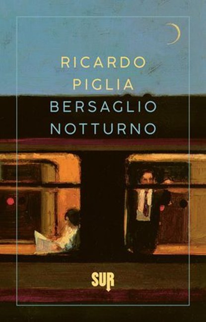 Bersaglio notturno, Ricardo Piglia - Ebook - 9788869984228