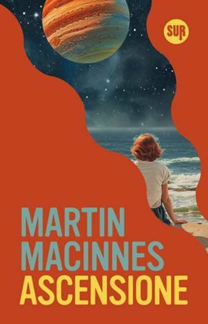 Ascensione, Martin MacInnes - Ebook - 9788869984389