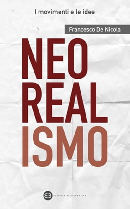 Neorealismo, Francesco De Nicola - Ebook - 9788870759051