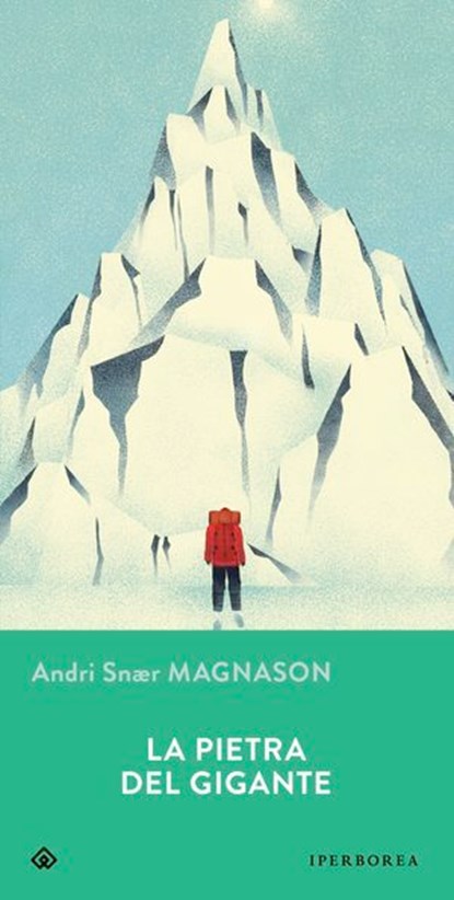 La pietra del gigante, Andri Snær Magnason - Ebook - 9788870917727